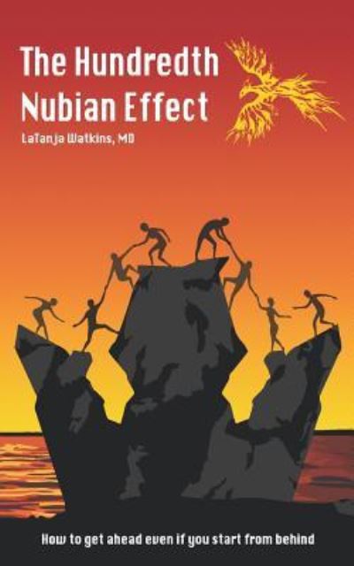 Cover for Latanja Watkins MD · The Hundredth Nubian Effect (Pocketbok) (2018)