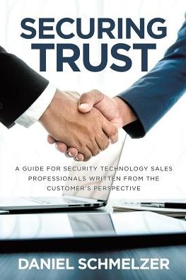 Cover for Daniel Schmelzer · Securing Trust (Paperback Book) (2019)