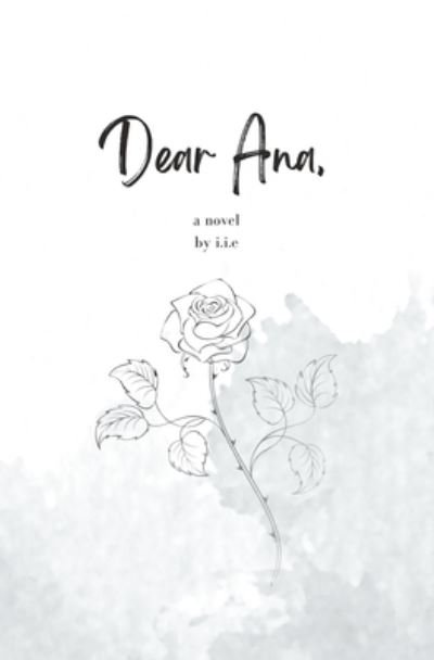 Cover for I. I. E · Dear Ana (Buch) (2023)
