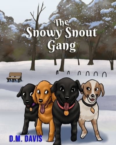 Cover for Douglas Morgan Davis · The Snowy Snout Gang (Paperback Book) (2021)