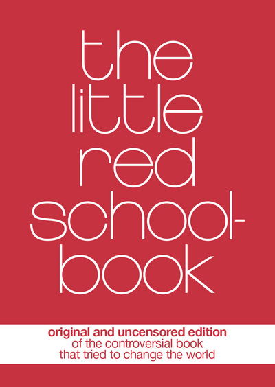 Cover for Soren Hansen · The Little Red Schoolbook (Paperback Book) [3rd original and uncensored edition] (2014)