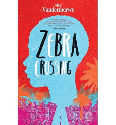 Cover for Meg Vandermerwe · Zebra Crossing (Paperback Book) (2014)