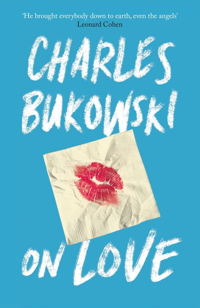 Cover for Charles Bukowski · On Love (Paperback Bog) [Main edition] (2016)