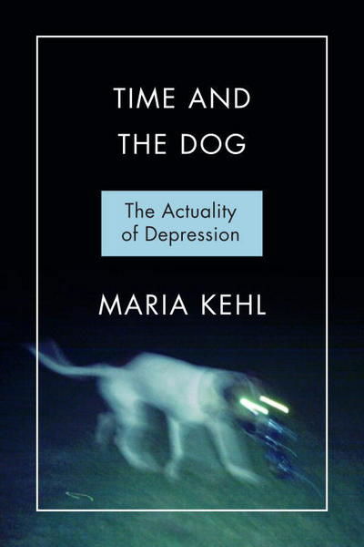 Cover for Kehl · Time and the Dog (Bok) (2017)