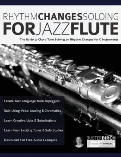 Cover for Buster Birgh · Rhythm Changes Soloing for Jazz Flute (Pocketbok) (2021)