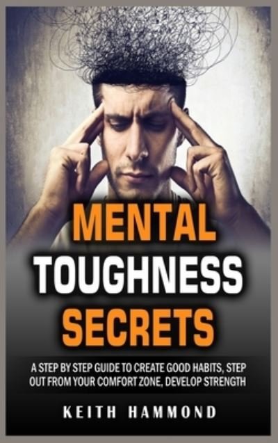 Cover for Keith Hammond · Mental Toughness Secrets (Hardcover Book) (2021)