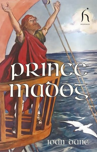 Cover for Joan Dane · Prince Madog (Paperback Book) [New edition] (2024)