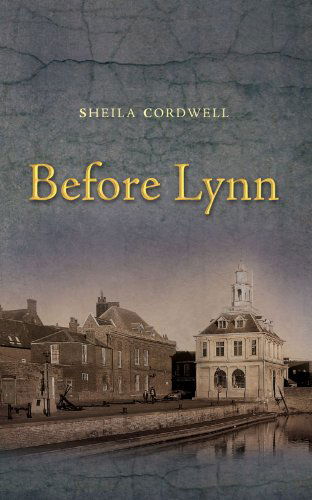 Cover for Sheila Cordwell · Before Lynn (Paperback Book) (2010)