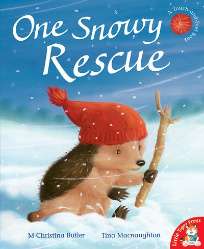 Cover for M Christina Butler · One Snowy Rescue - Little Hedgehog (Paperback Book) (2016)