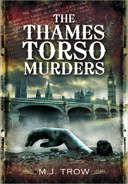 Cover for M. J. Trow · Thames Torso Murders (Hardcover Book) (2011)