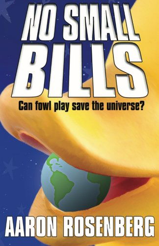 Cover for Aaron Rosenberg · No Small Bills (Pocketbok) (2011)