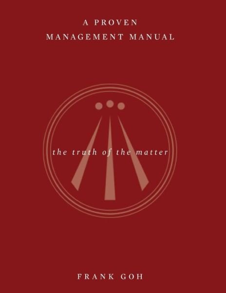 Cover for Frank Goh · A Proven Management Manual (Paperback Book) (2015)