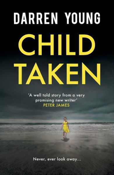 Child Taken - Darren Young - Böcker - RedDoor Press - 9781910453308 - 18 maj 2017