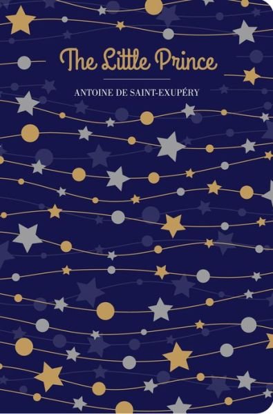 Cover for Antoine Saint-Exupery · The Little Prince - Chiltern Classic (Hardcover Book) (2021)