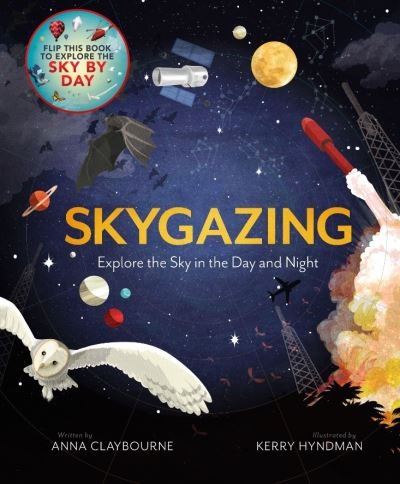 Cover for Anna Claybourne · Skygazing (Gebundenes Buch) (2021)