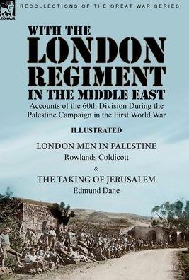 Cover for Oakpast · With the London Regiment in the Middle East, 1917 (Hardcover Book) (2021)