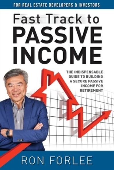 Cover for Ron Forlee · Fast Track to Passive Income (Paperback Book) (2019)