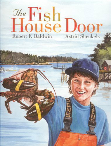 Cover for Robert Baldwin · The Fish House Door (Hardcover Book) (2010)