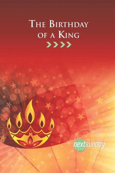 Cover for Judson Edwards · The Birthday of a King (Nextsunday Studies) (Paperback Book) (2014)