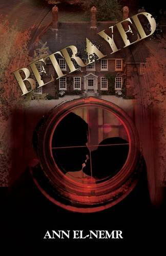 Cover for Ann El-nemr · Betrayed (Paperback Book) (2013)