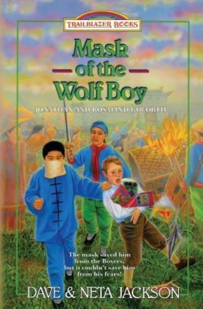 Cover for Neta Jackson · Mask of the Wolf Boy (Paperback Bog) (2016)
