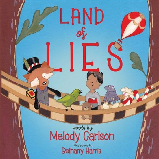 Cover for Melody Carlson · Land of Lies (Pocketbok) (2019)