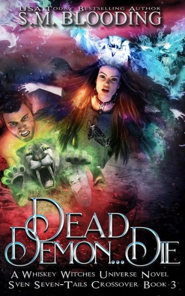 Cover for S M Blooding · Dead Demon Die (Paperback Book) (2019)