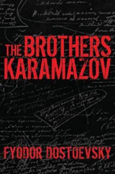 Cover for Fyodor Dostoevsky · The Brothers Karamazov (Innbunden bok) (2018)