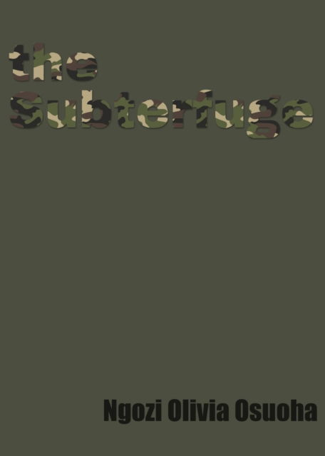 Cover for Ngozi Olivia Osuoha · The Subterfuge (Pocketbok) (2019)