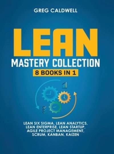 Cover for Greg Caldwell · Lean Mastery (Hardcover Book) (2020)