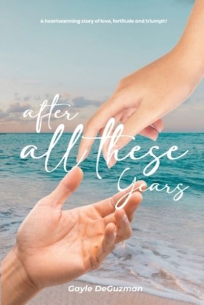 Cover for Gayle DeGuzman · After All These Years (Book) (2023)