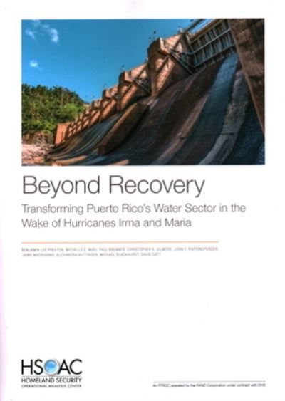 Cover for Benjamin Lee Preston · Beyond Recovery: Transforming Puerto Rico's Water Sector in the Wake of Hurricanes Irma and Maria (Paperback Bog) (2020)