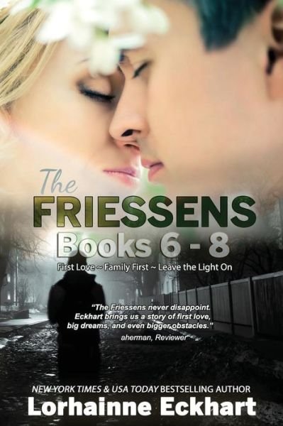 Cover for Lorhainne Eckhart · The Friessens (Paperback Book) (2017)
