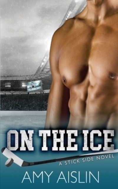Cover for Amy Aislin · On the Ice (Paperback Book) (2018)