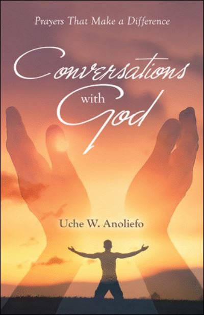 Cover for Uche W Anoliefo · Conversations with God (Paperback Bog) (2021)