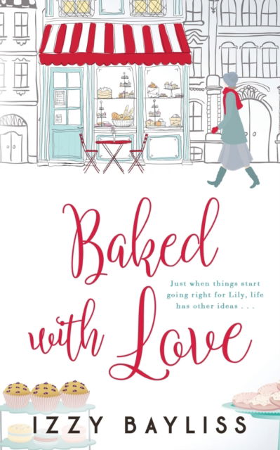 Cover for Izzy Bayliss · Baked with Love (Paperback Book) (2018)