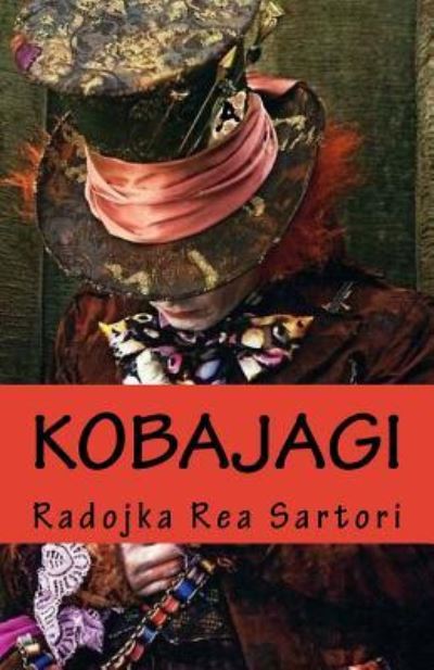 Cover for Radojka Rea Sartori · Kobajagi (Paperback Book) (2018)