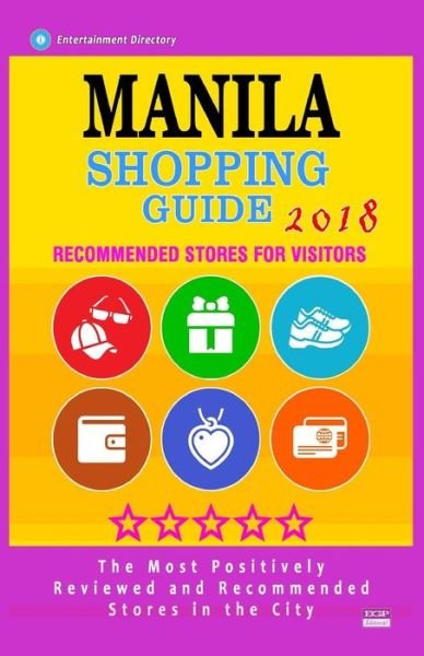 Cover for Kellen Q Guttman · Manila Shopping Guide 2018 (Paperback Book) (2018)