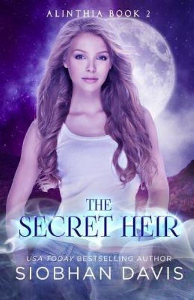 Cover for Siobhan Davis · The Secret Heir (Pocketbok) (2018)