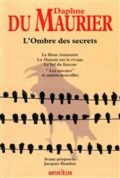 Cover for Daphne Du Maurier · L'ombre des secrets (MERCH) (2010)