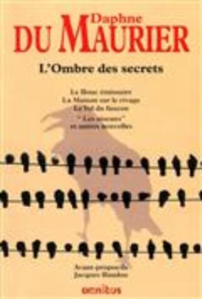 L'ombre des secrets - Daphne Du Maurier - Marchandise - Omnibus - 9782258084308 - 20 mai 2010