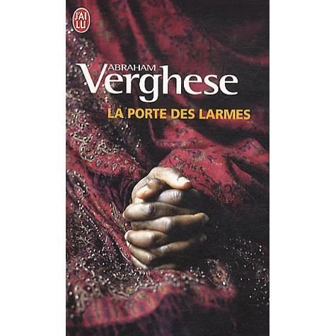 Cover for Abraham Verghese · La porte des larmes (Pocketbok) (2011)