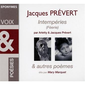Cover for Jacques Prevert · Intemperies Poemes (CD) (2012)