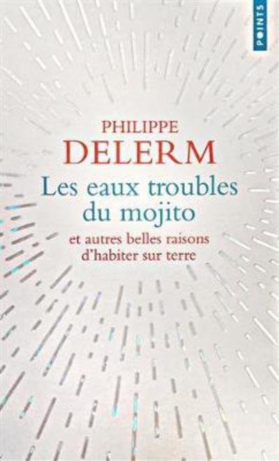 Cover for Philippe Delerm · Les eaux troubles du mojito (Paperback Bog) (2016)