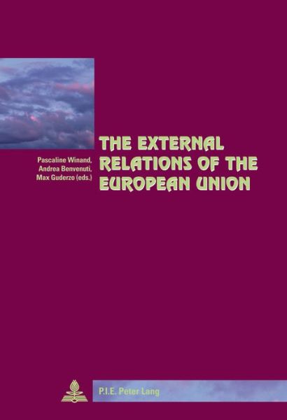 Cover for The External Relations of the European Union - Cite Europeenne / European Policy (Paperback Book) [New edition] (2014)