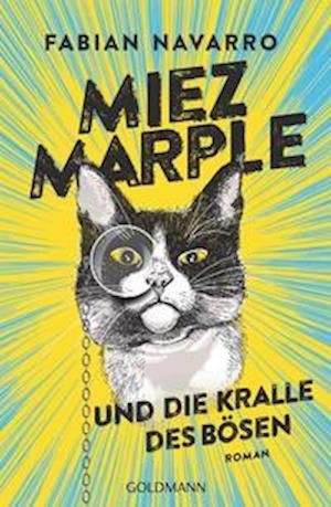 Cover for Fabian Navarro · Miez Marple und die Kralle des Bösen (Paperback Book) (2022)