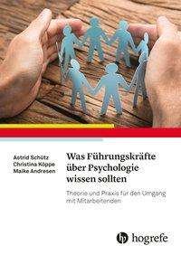 Cover for Schütz · Was Führungskräfte über Psycholo (Bog)