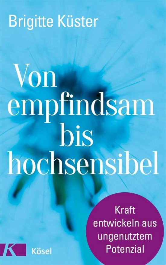 Cover for Küster · Von empfindsam bis hochsensibel (Bok)
