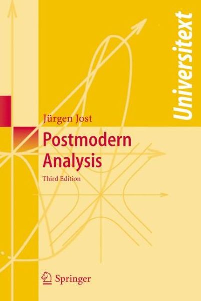 Cover for Jurgen Jost · Postmodern Analysis - Universitext (Paperback Book) [3rd ed. 2005 edition] (2005)