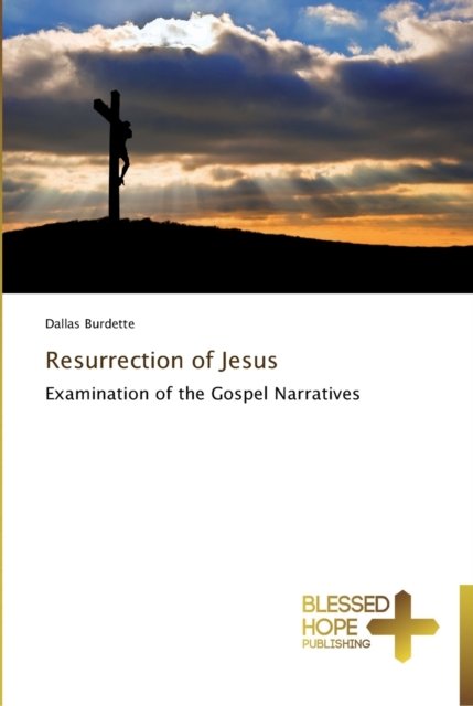 Cover for Dallas Burdette · Resurrection of Jesus (Taschenbuch) (2015)
